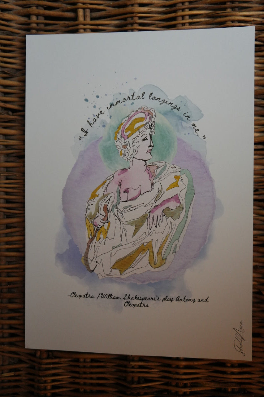 "I have immortal longings in me" – Shakespeare Quote - A4 Print