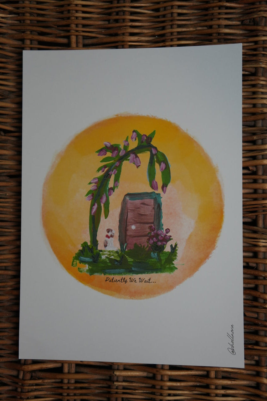 Patiently We Wait... A4 Print