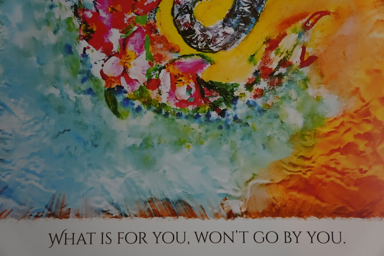 Elephant – “What’s for you won’t go by you” -A3 Print